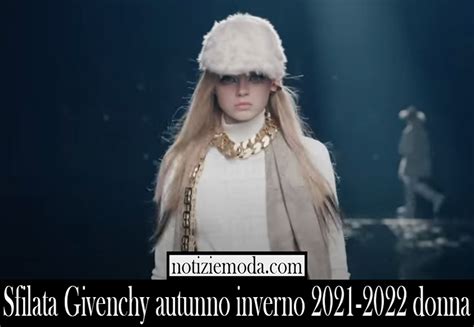 givenchy ultima sfilata|sfilata di givenchy donna.